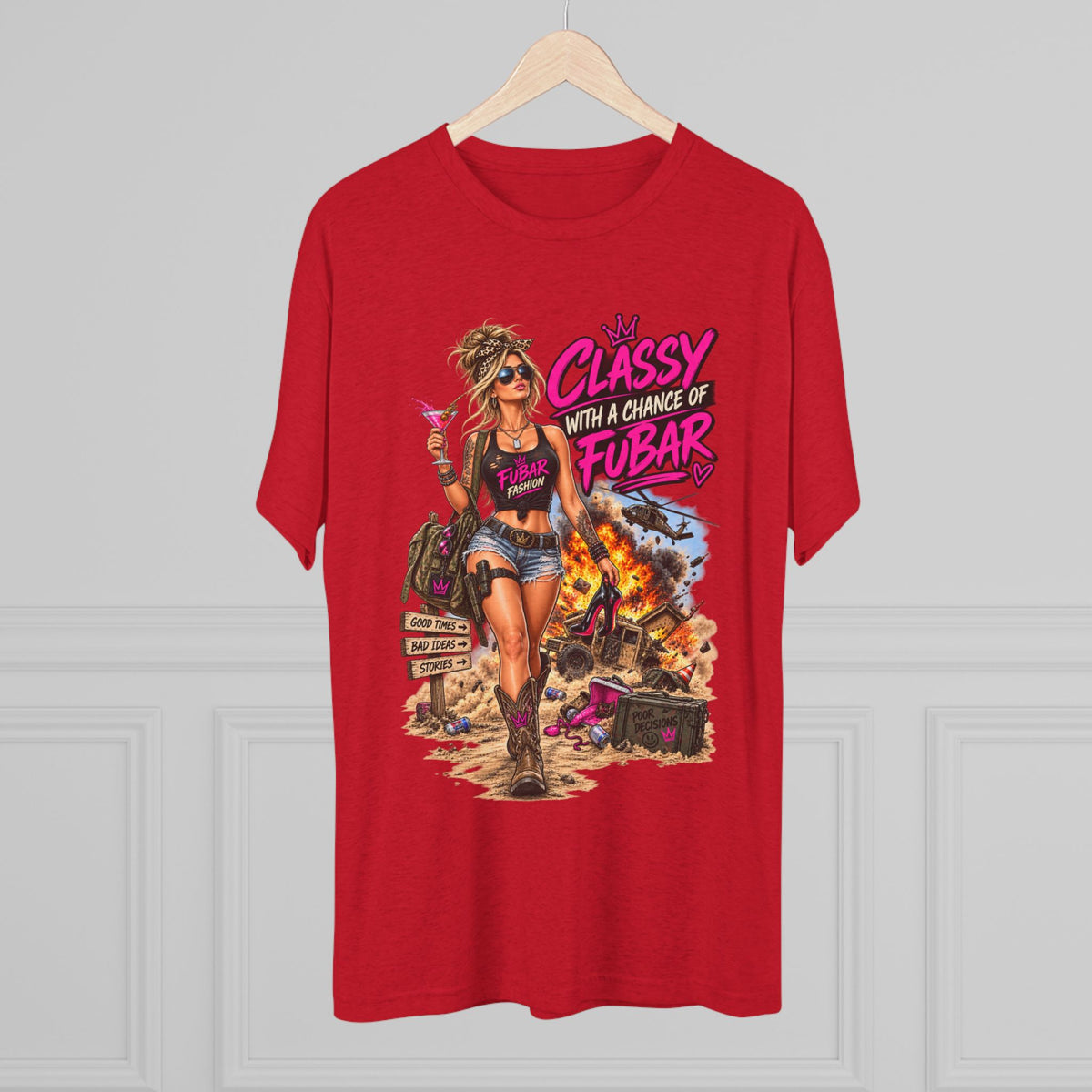 Women's "Classy with a Chance of FUBAR" Graphic Tee
