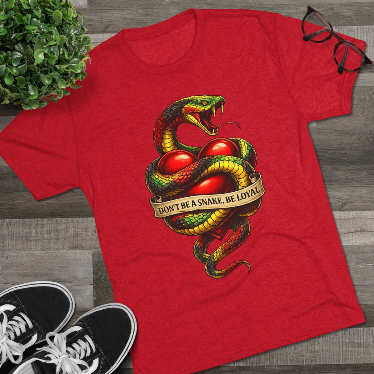 “Don’t Be A Snake, Be Loyal” Graphic Shirt (FUBAR Back Print)