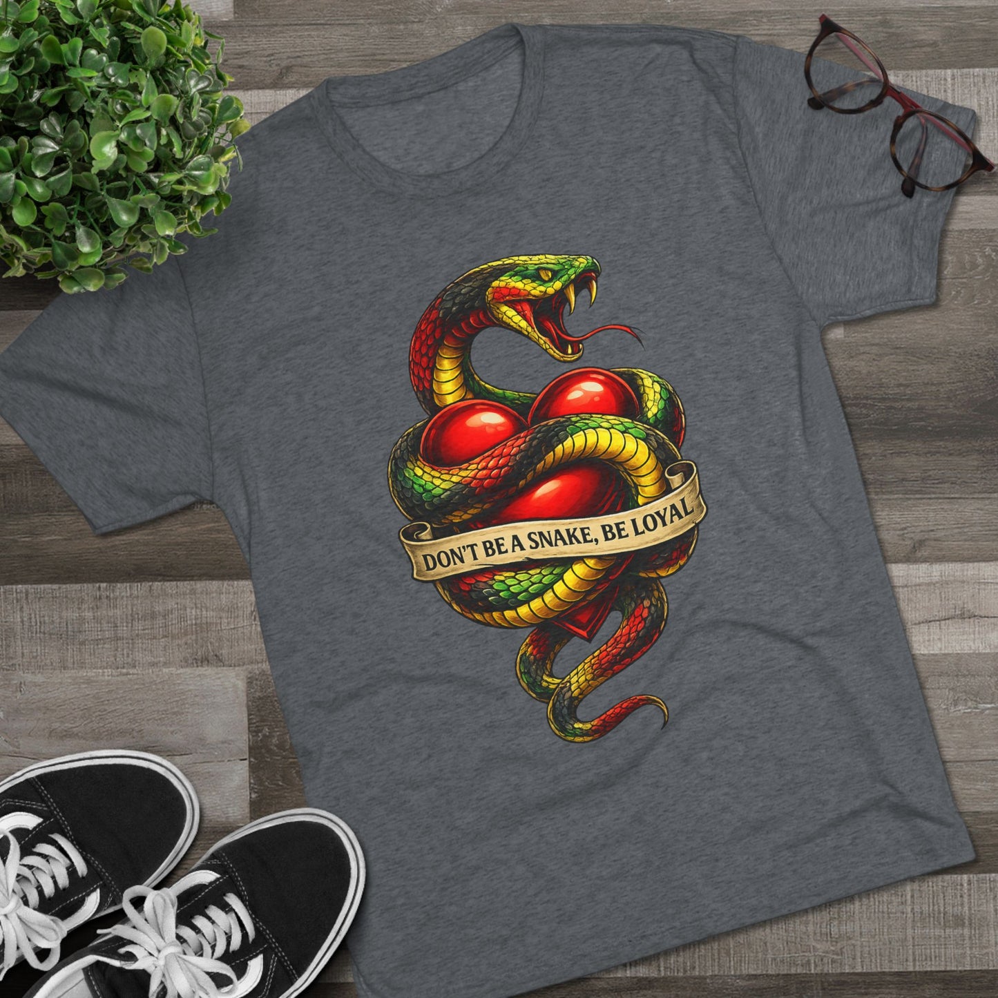 “Don’t Be A Snake, Be Loyal” Graphic Shirt (FUBAR Back Print)
