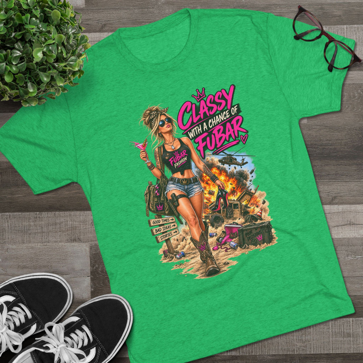 Women's "Classy with a Chance of FUBAR" Graphic Tee
