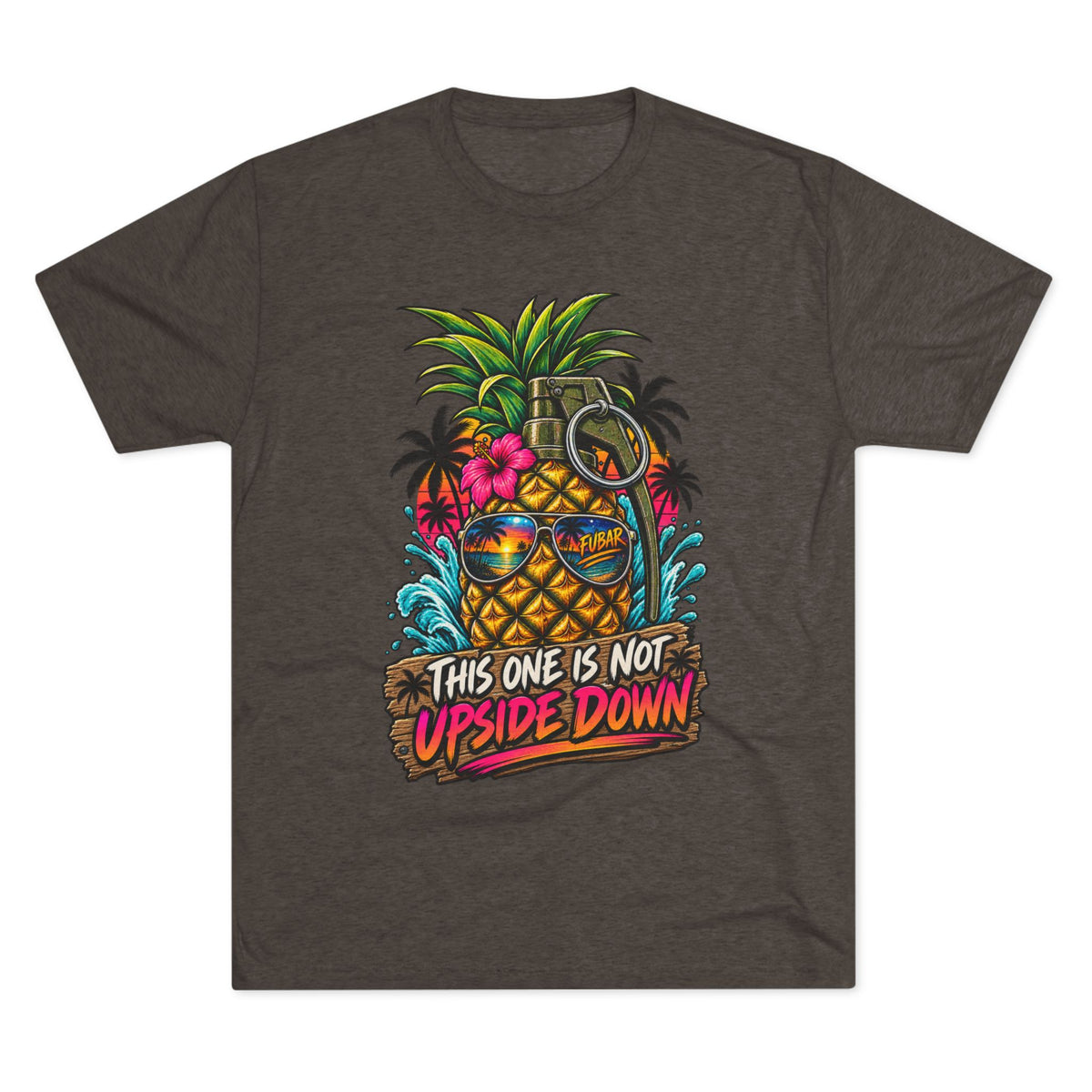 Pineapple Grenade Tee "This One Is Not Upside Down"