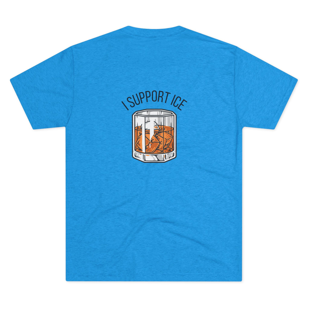 “I Support Ice”  (T-Shirt)