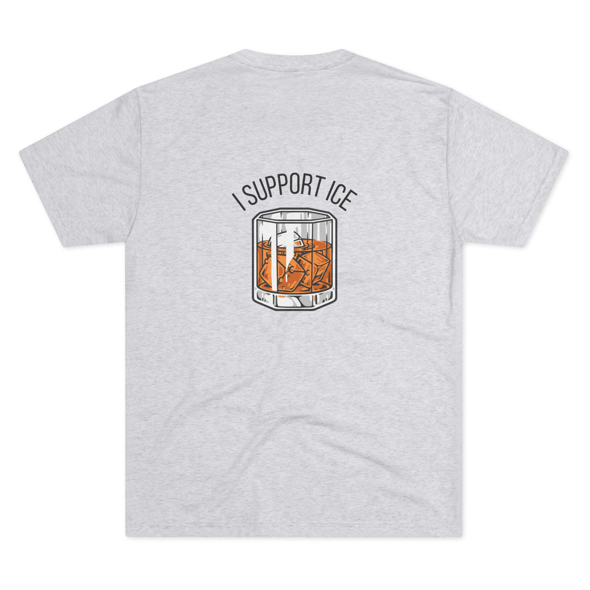 “I Support Ice”  (T-Shirt)