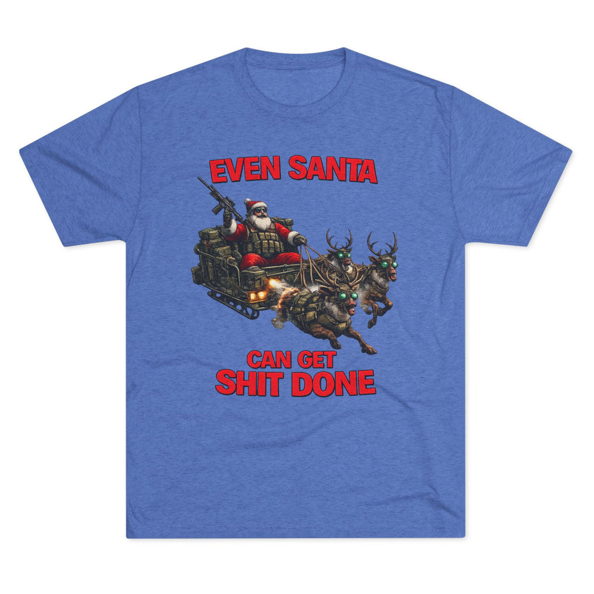 Even Santa Can Get Shit Done Christmas Tee