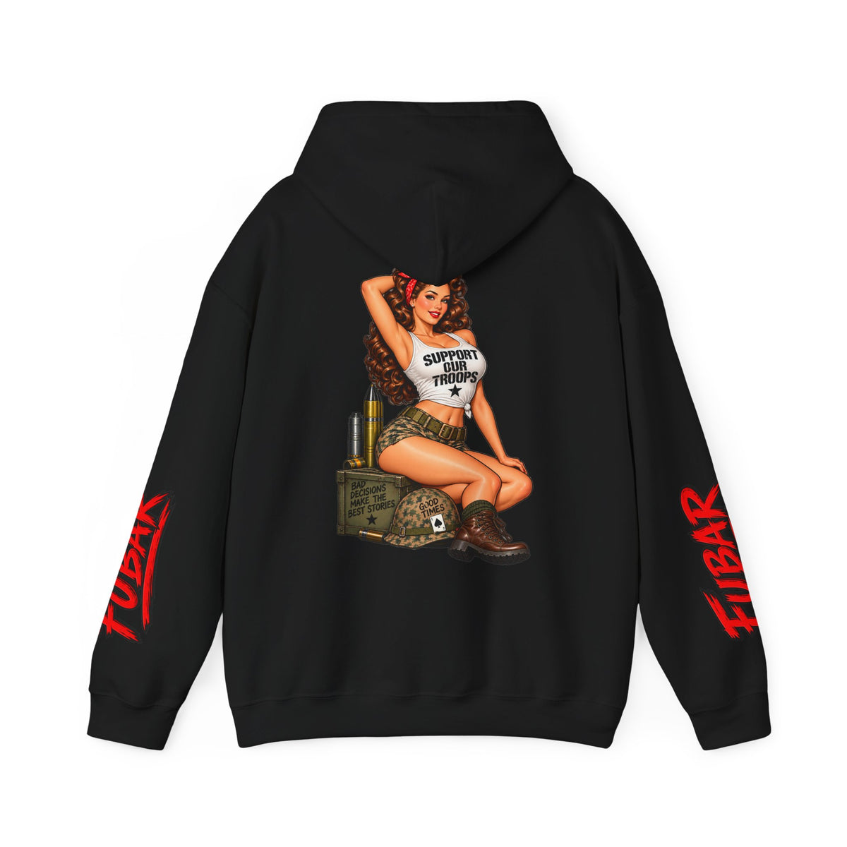 FUBAR Military Pinup Hoodie — Support Our Troops Graphic Sweatshirt