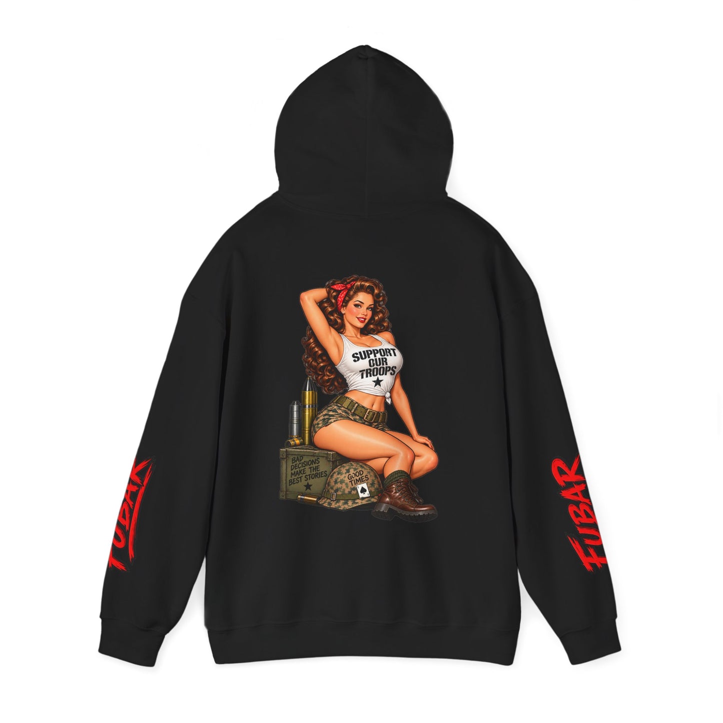 FUBAR Military Pinup Hoodie — Support Our Troops Graphic Sweatshirt
