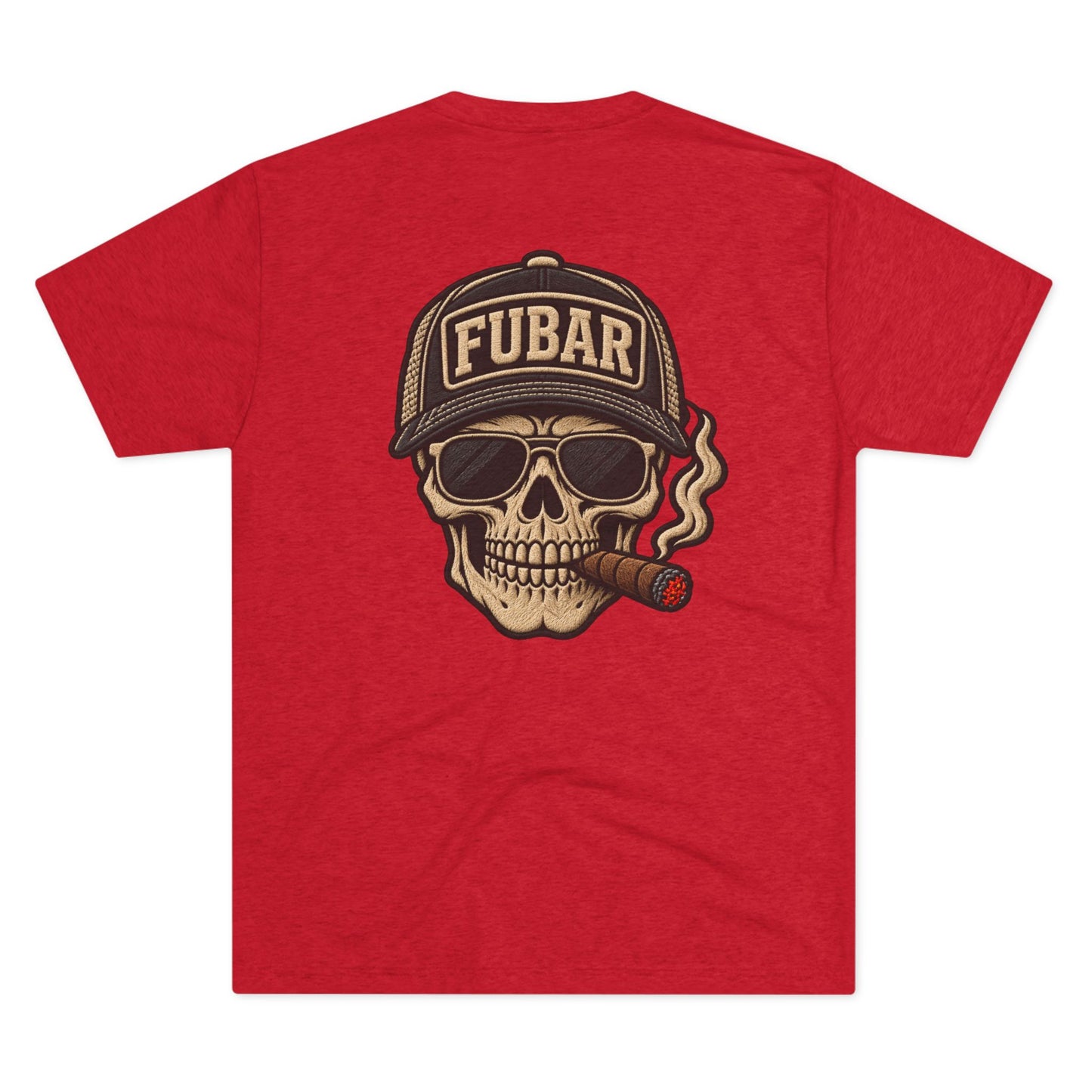 "I'd Tap That" with Skull Cigar FUBAR Back Graphic