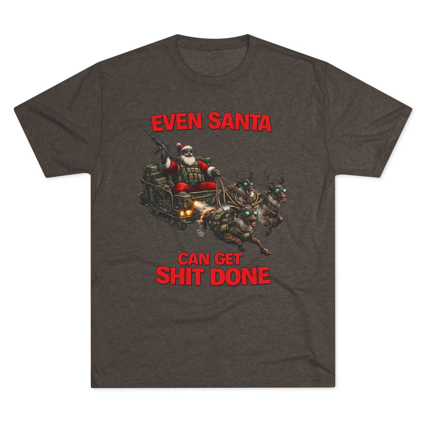 Even Santa Can Get Shit Done Christmas Tee