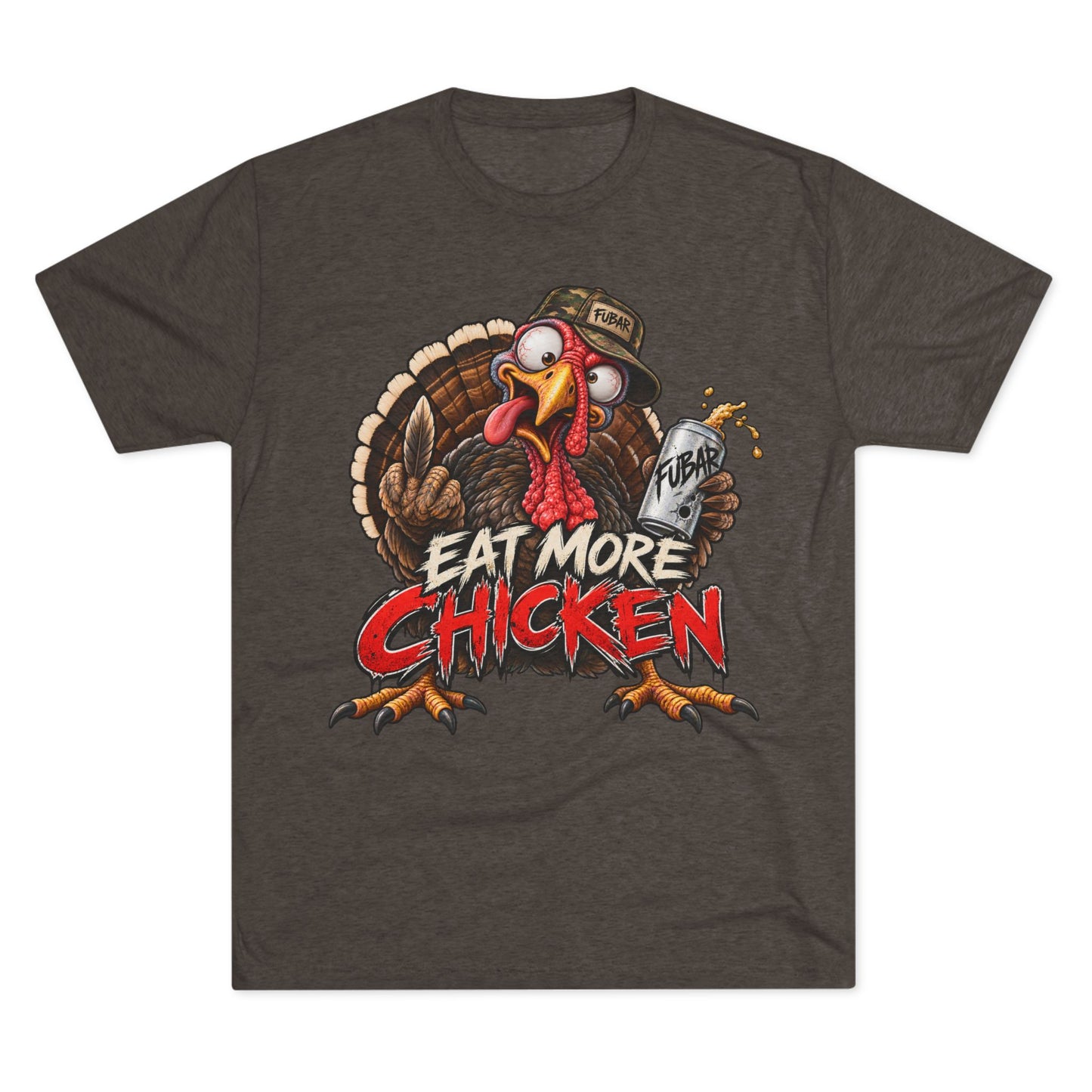 Eat More Chicken Turkey Tee