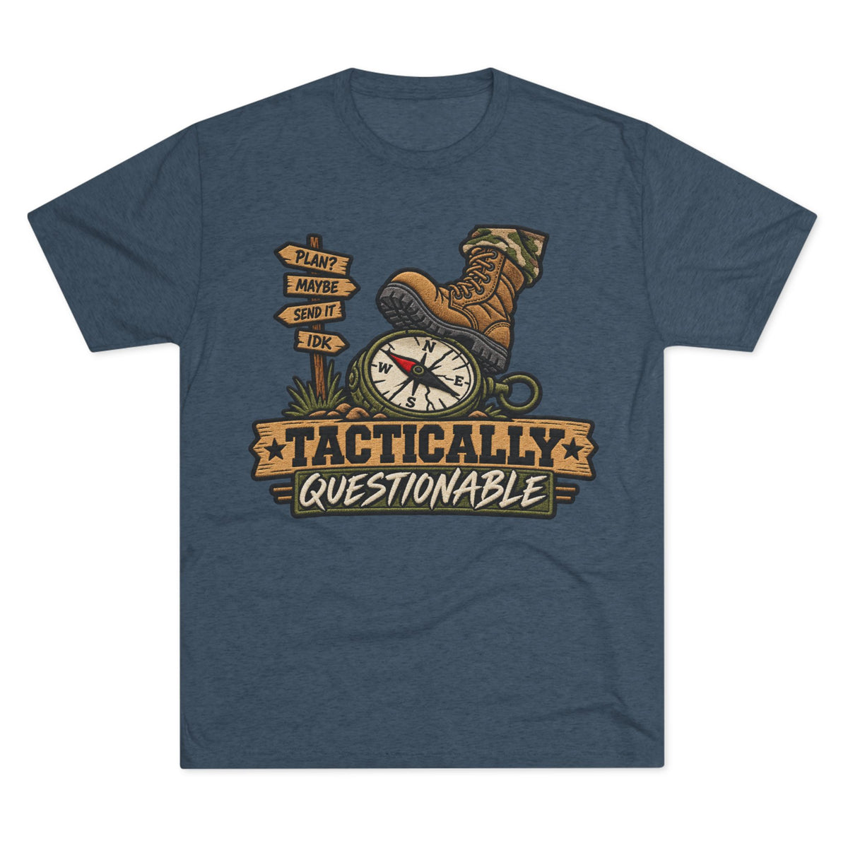 "Tactically Questionable Shirt"