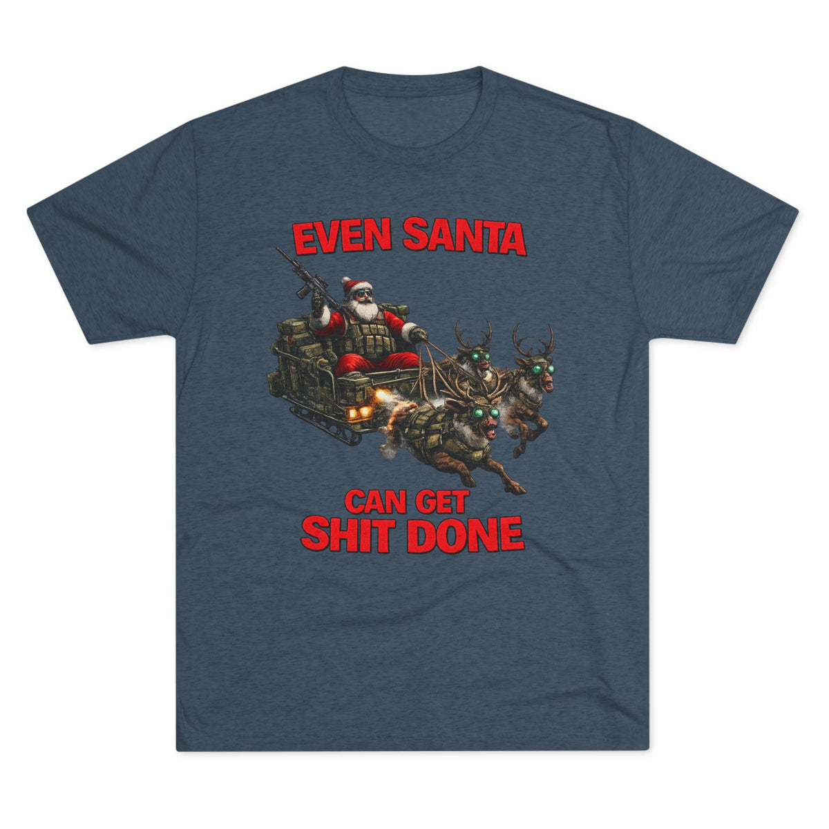 Even Santa Can Get Shit Done Christmas Tee