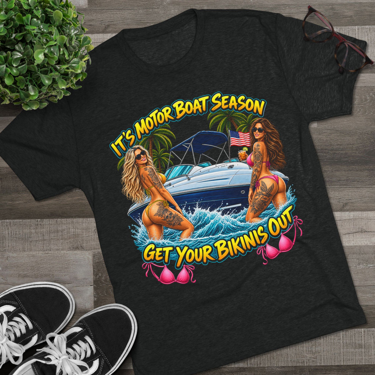 "It's Motor Boat Season, Get Your Bikinis Out"