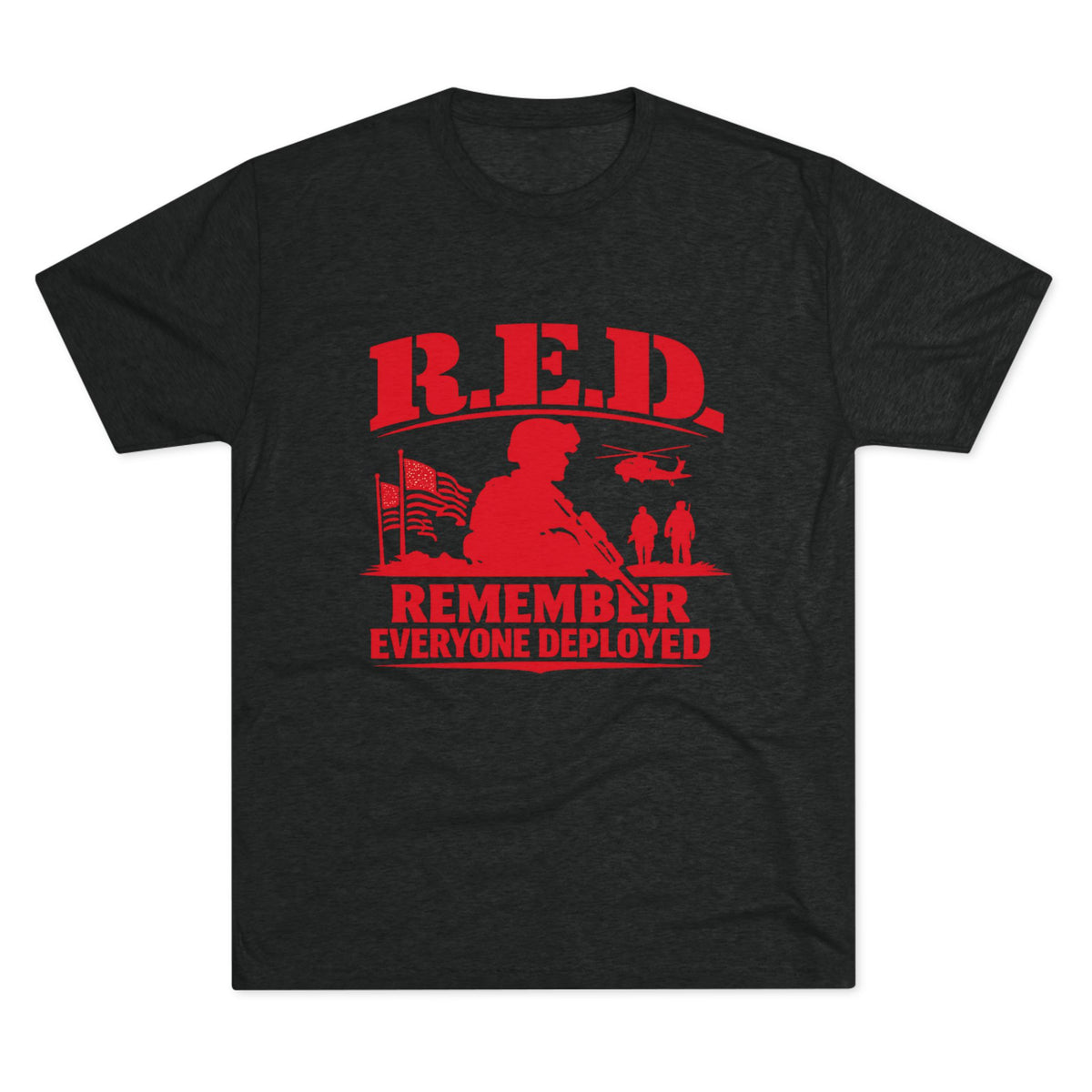 Remember Everyone Deployed (R.E.D.) Military Tribute (T-Shirt)