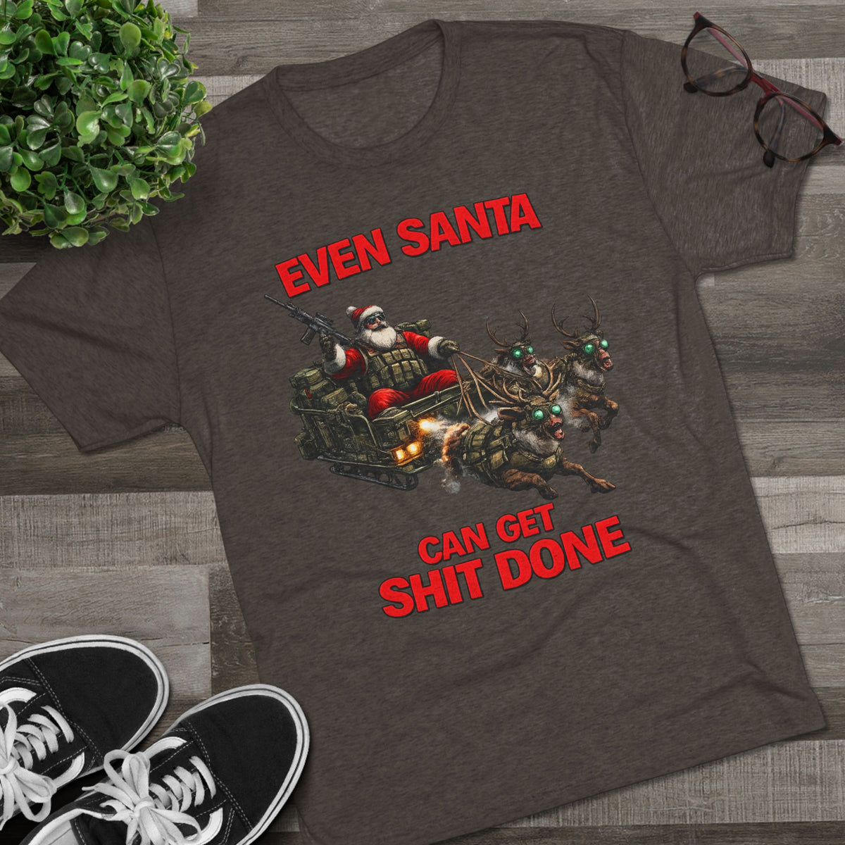Even Santa Can Get Shit Done Christmas Tee