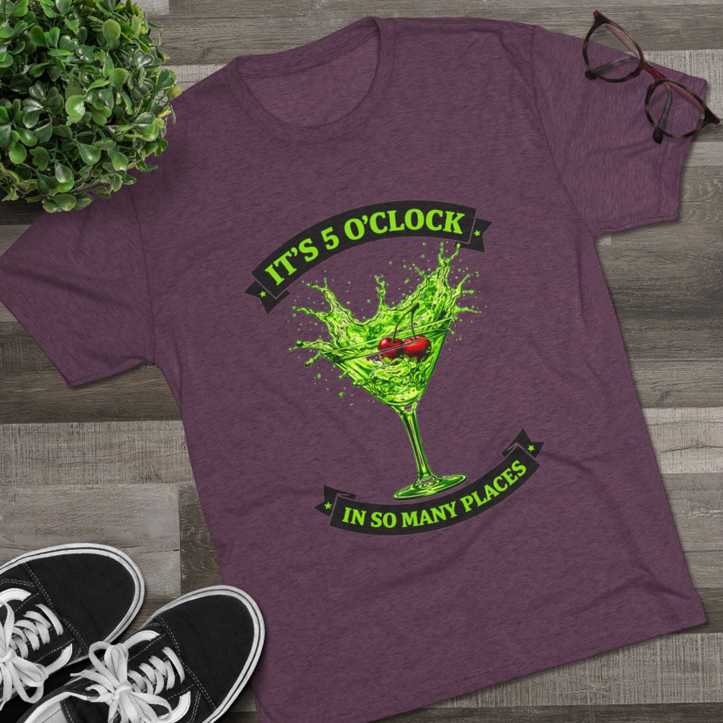 "It's 5 O' Clock In So Many Places" Cocktail (T-Shirt)