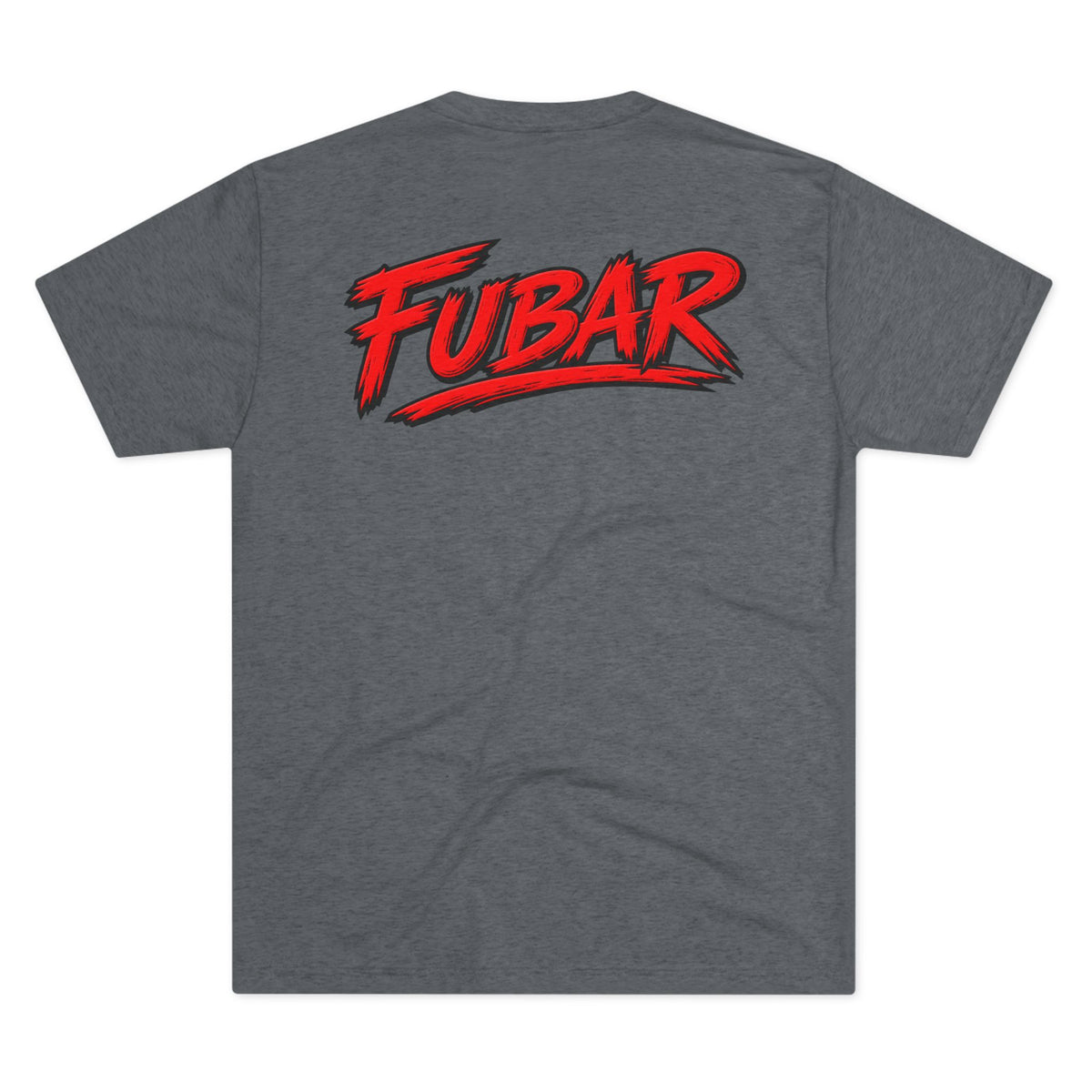 "Let’s Cause Some Trouble" Crewneck (FUBAR Back)