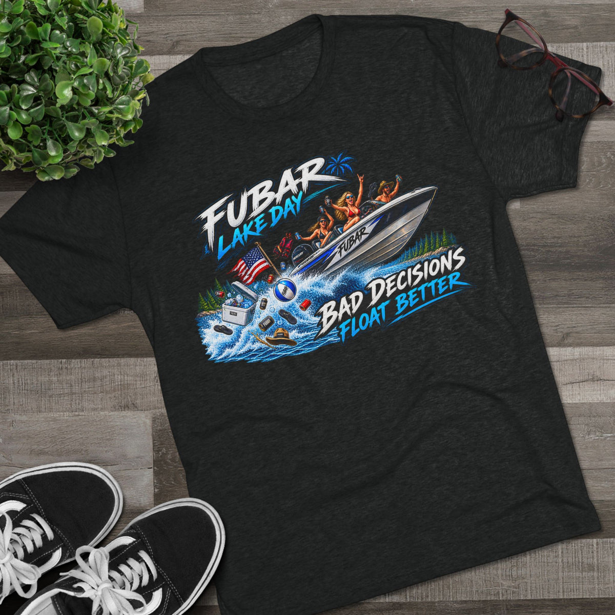 FUBAR Lake Day T‑Shirt — "Bad Decisions Float Better"