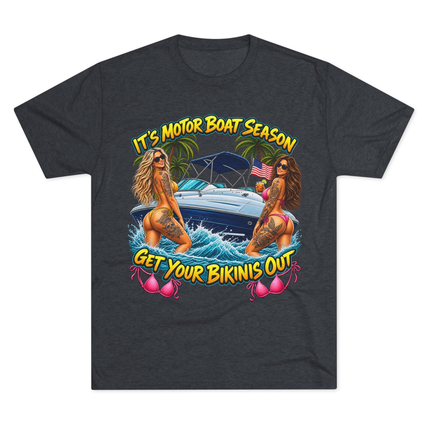 "It's Motor Boat Season, Get Your Bikinis Out"
