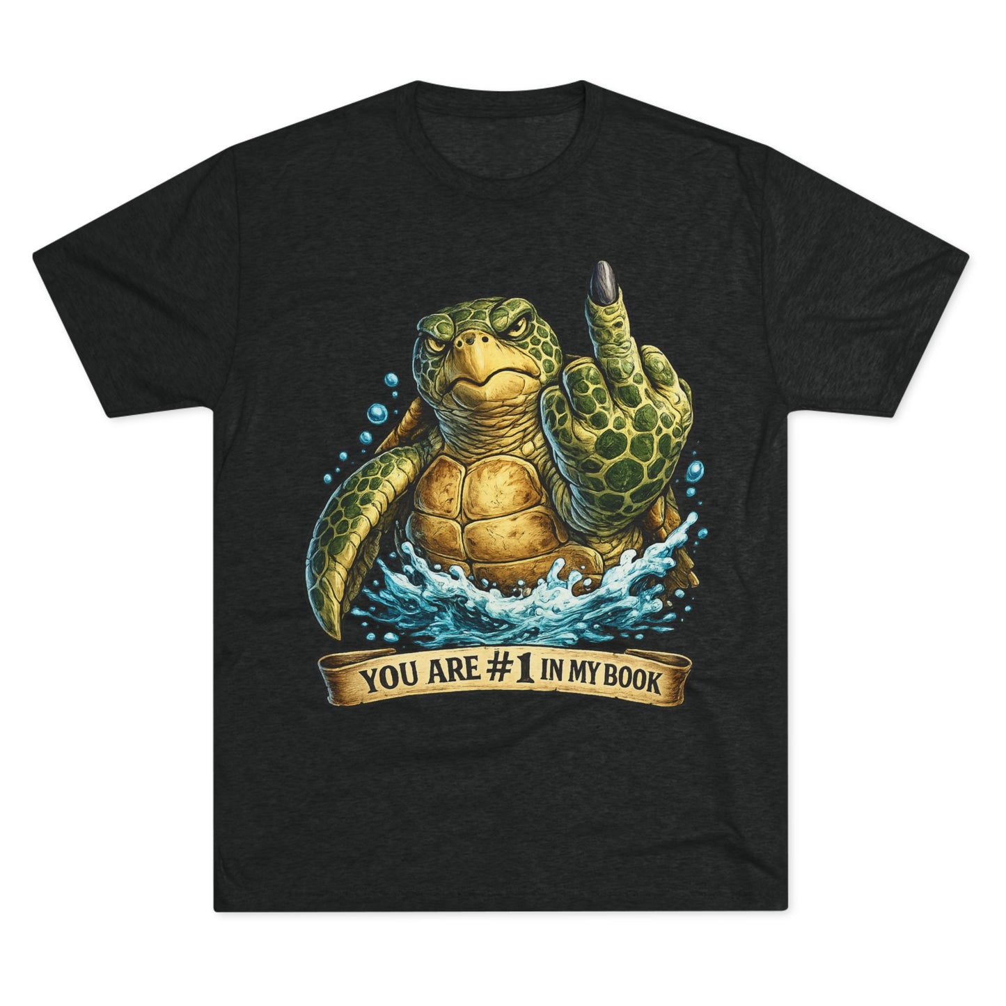 Sea Turtle Middle Finger Graphic Tee — "You Are #1 in My Book"