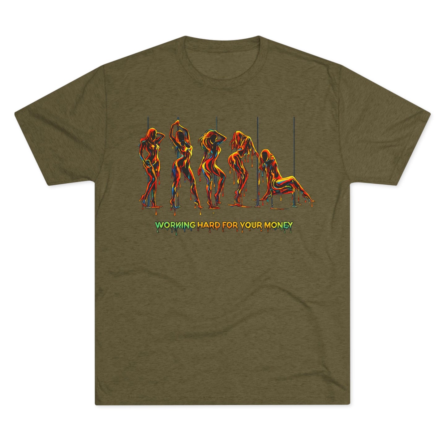 Working Hard For Your Money Tee