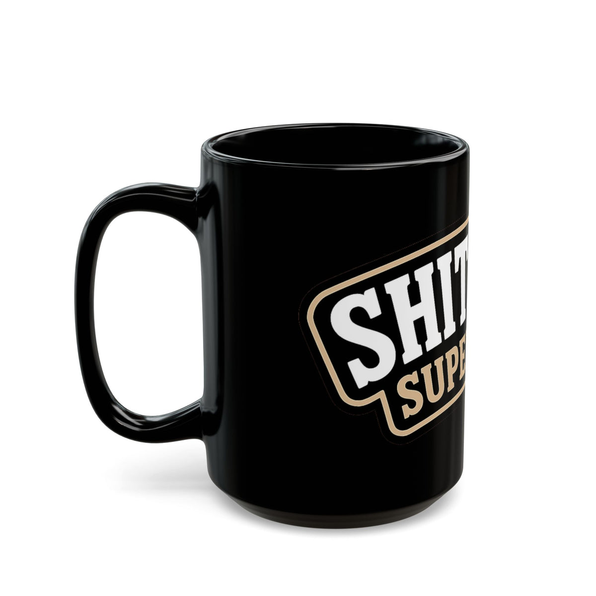 Shit Show Supervisor Mug