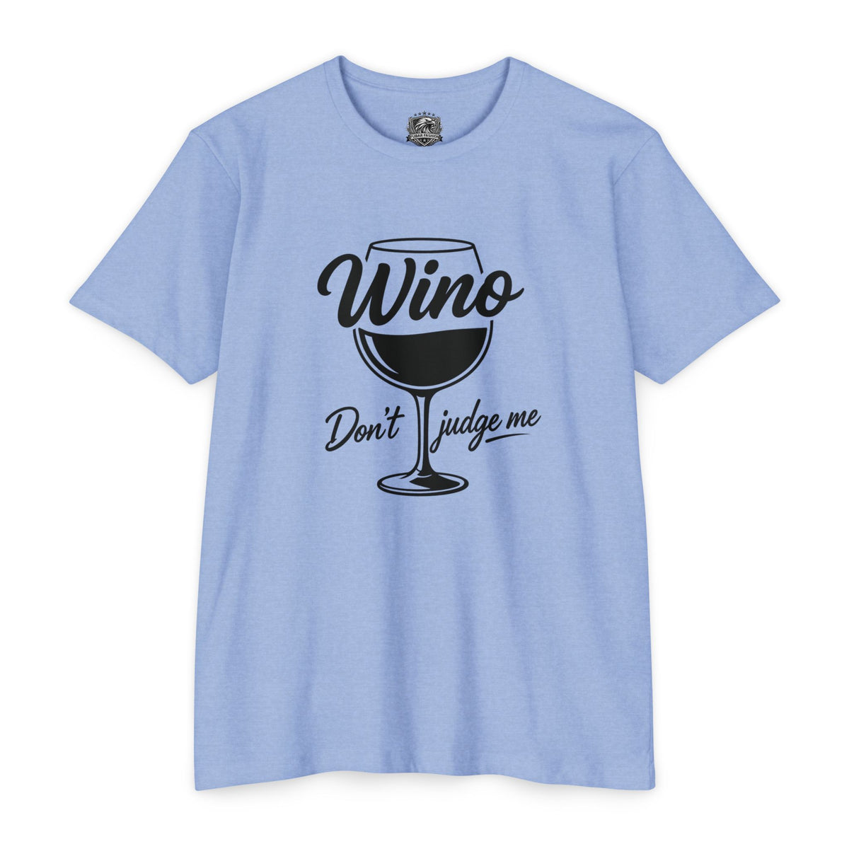 Women's Wino Don’t Judge Me (T-Shirt)