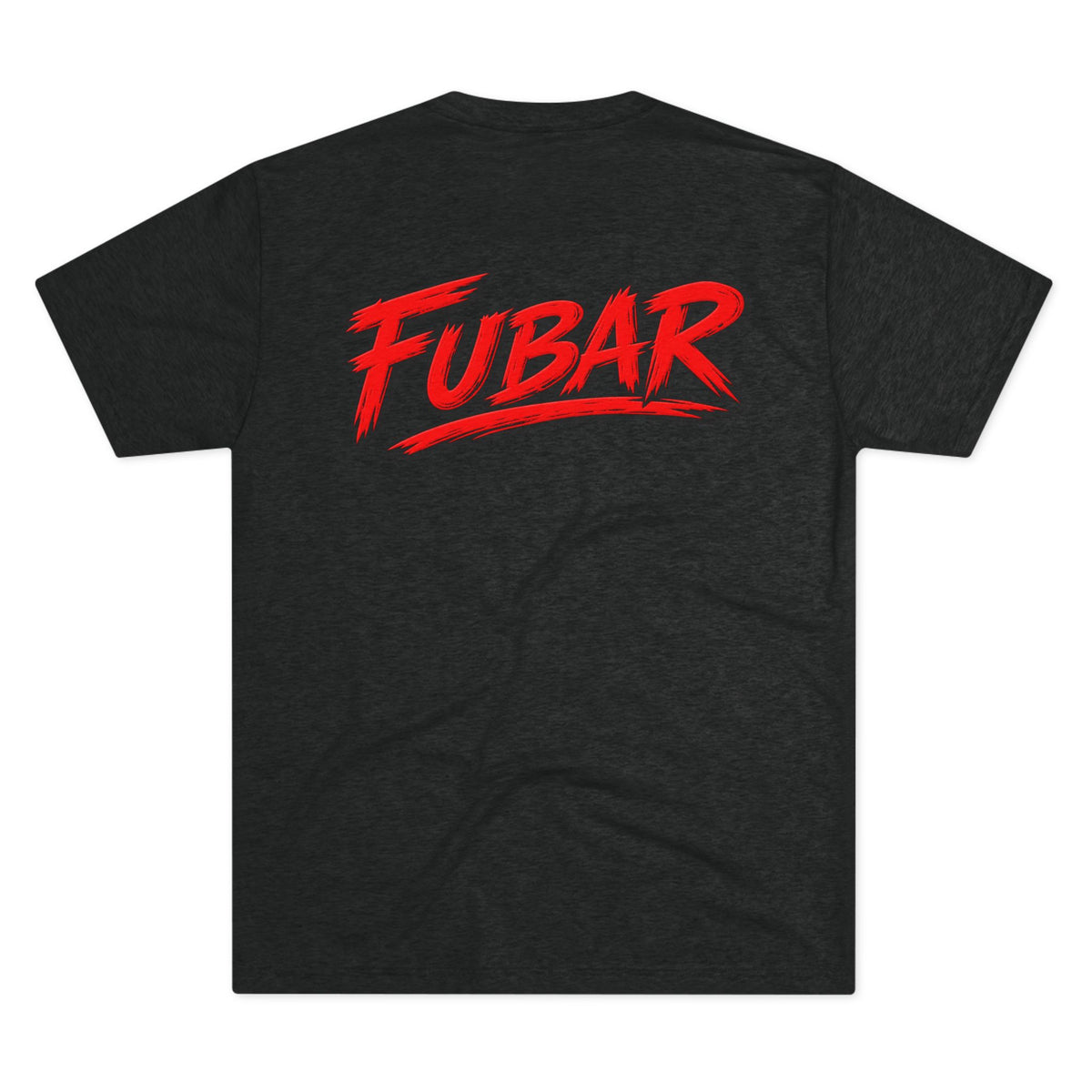 “Don’t Be A Snake, Be Loyal” Graphic Shirt (FUBAR Back Print)