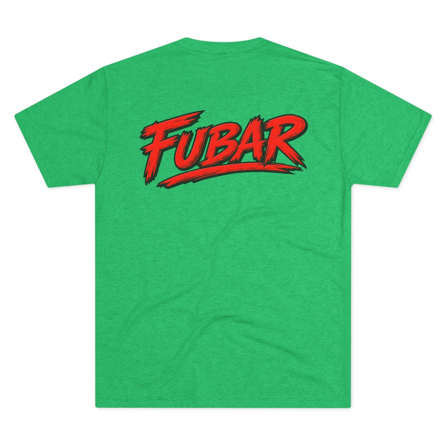 “Don’t Be A Snake, Be Loyal” Graphic Shirt (FUBAR Back Print)