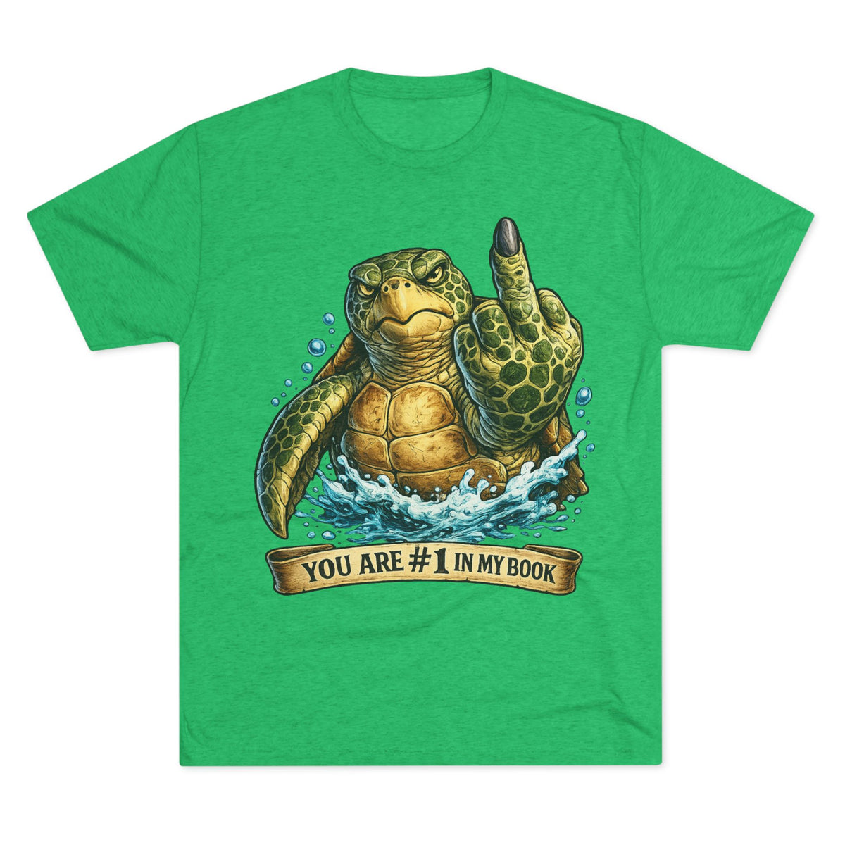 Sea Turtle Middle Finger Graphic Tee — "You Are #1 in My Book"