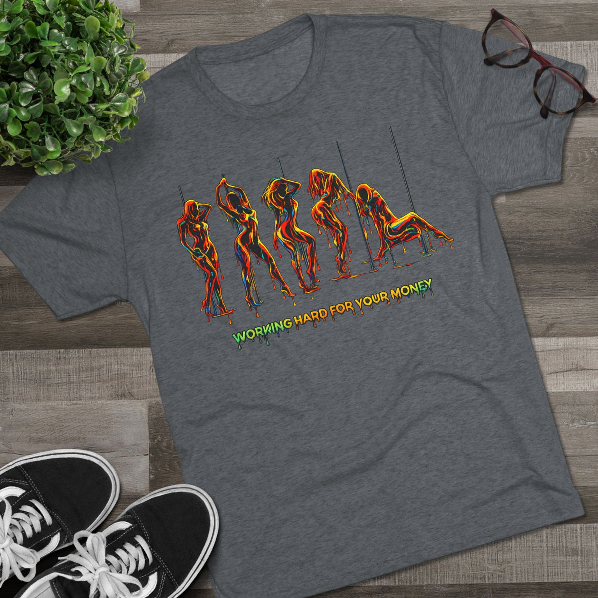 Working Hard For Your Money Tee