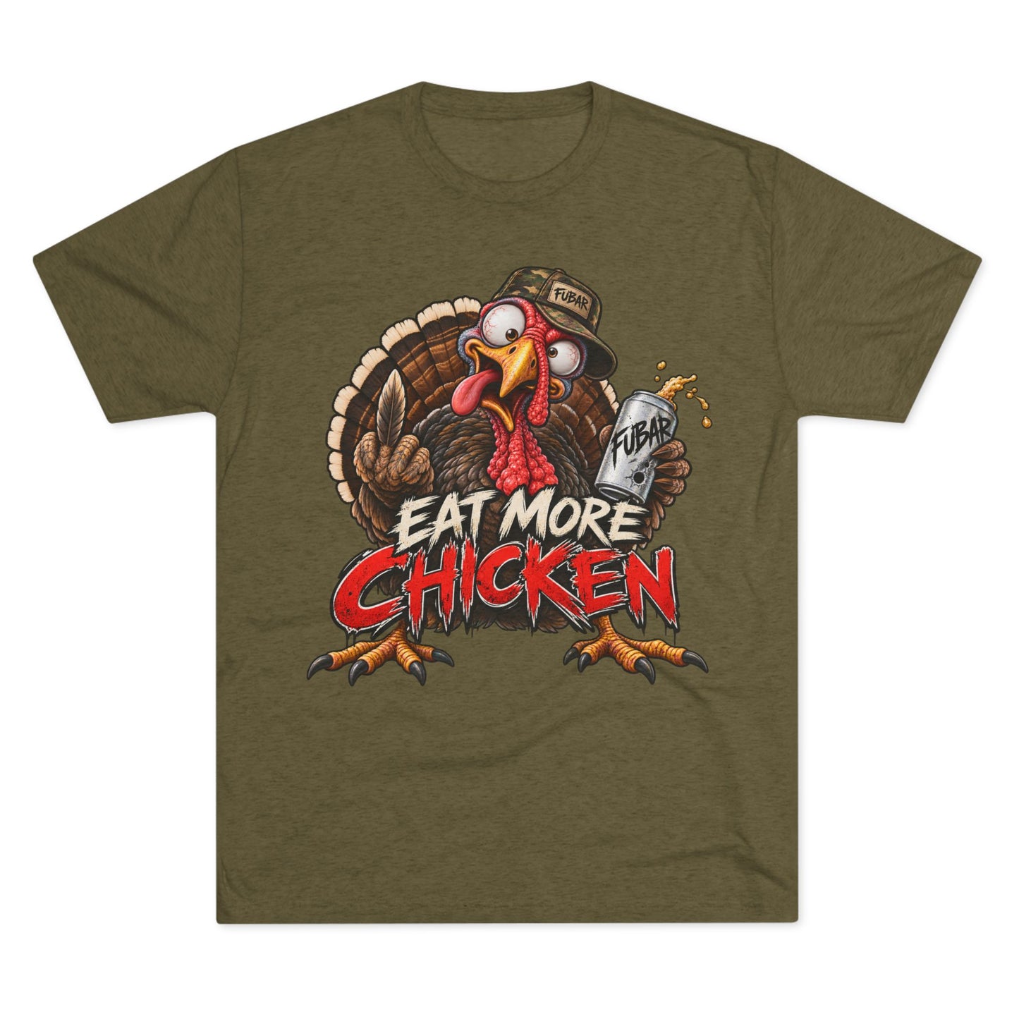 Eat More Chicken Turkey Tee