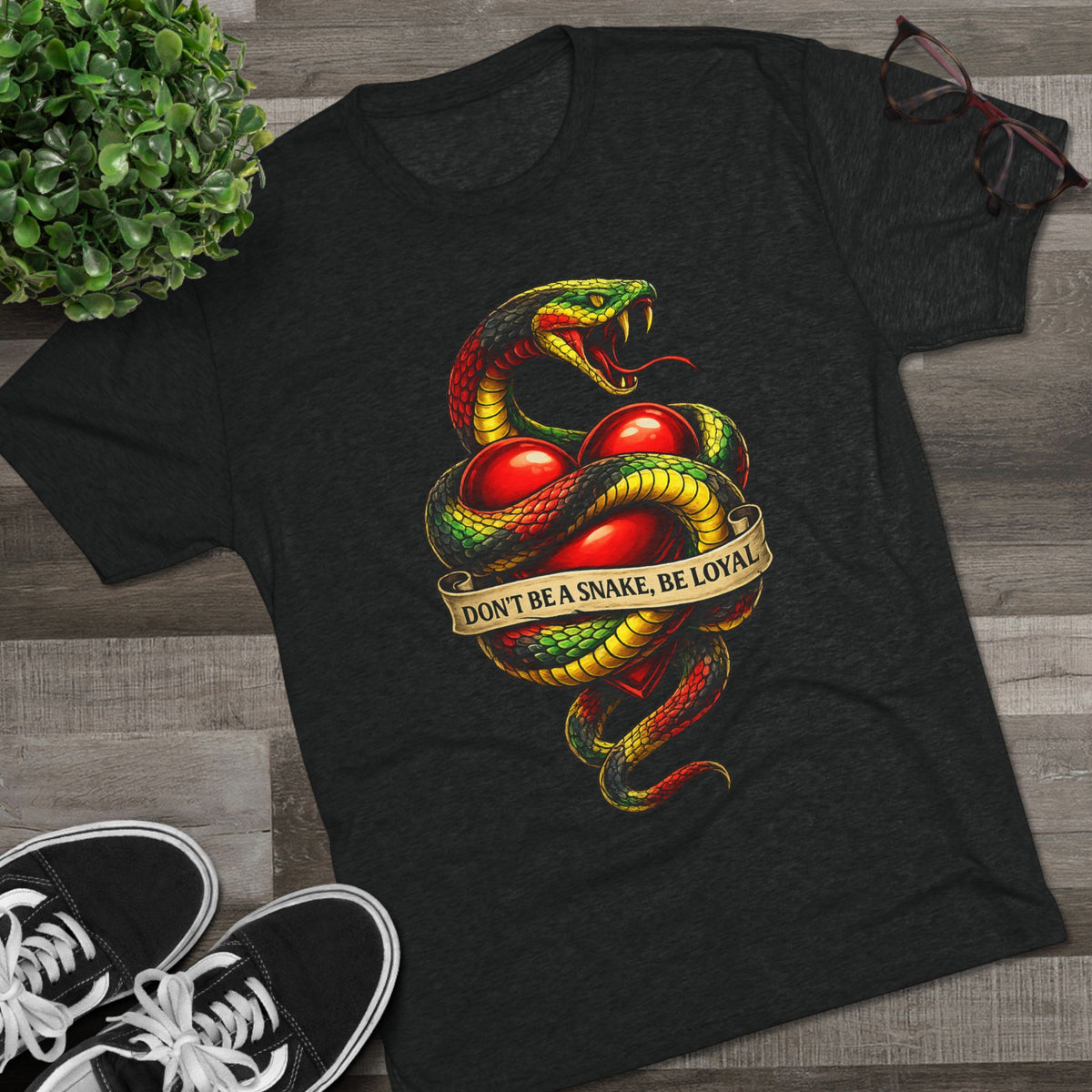 “Don’t Be A Snake, Be Loyal” Graphic Shirt (FUBAR Back Print)