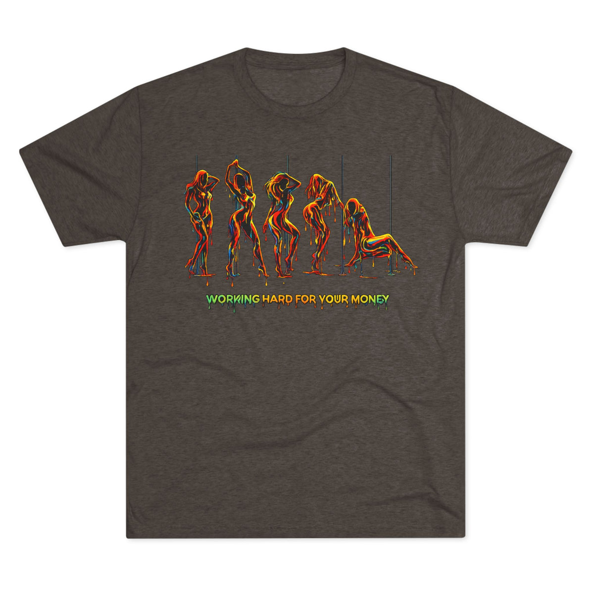 Working Hard For Your Money Tee
