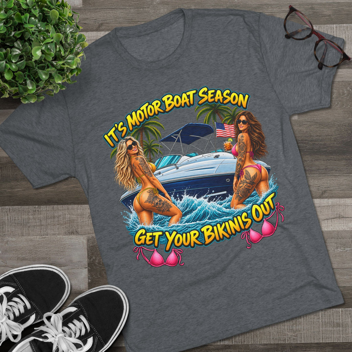 "It's Motor Boat Season, Get Your Bikinis Out"