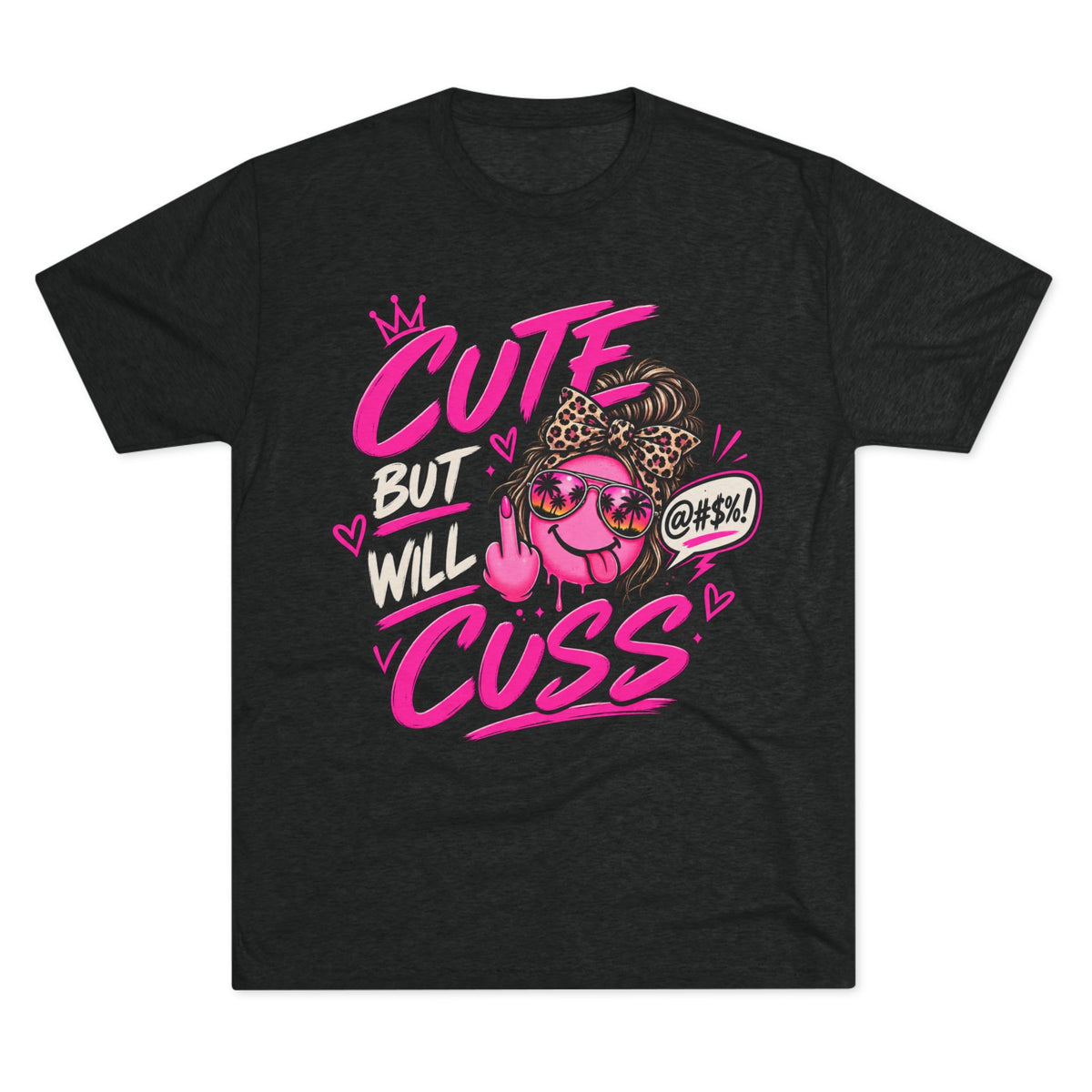Women's  Cute But Will Cuss Graphic Tee