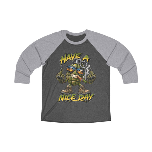 Raglan Tee — 'Have a Nice Day' Grenade Graphic Baseball Shirt