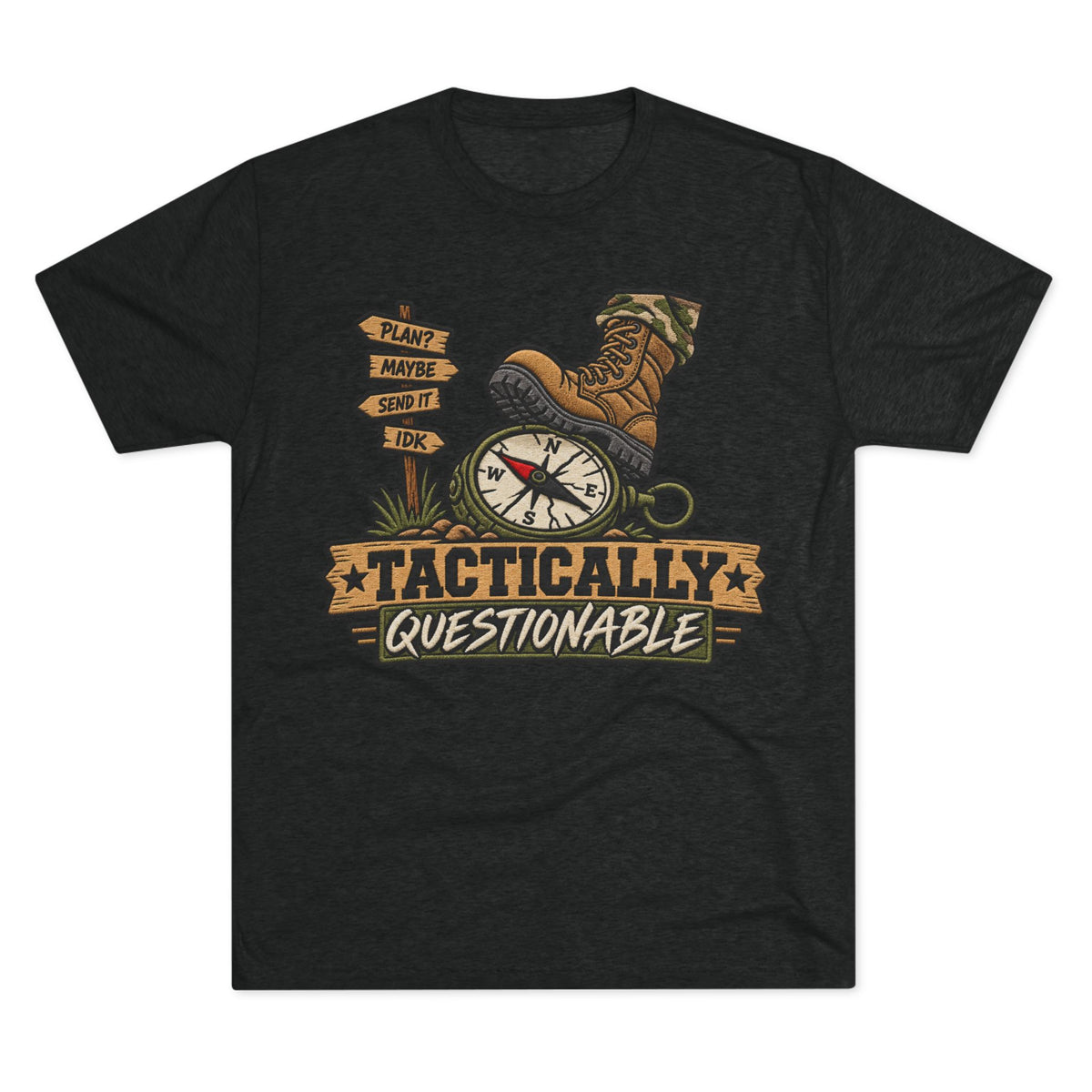 "Tactically Questionable Shirt"
