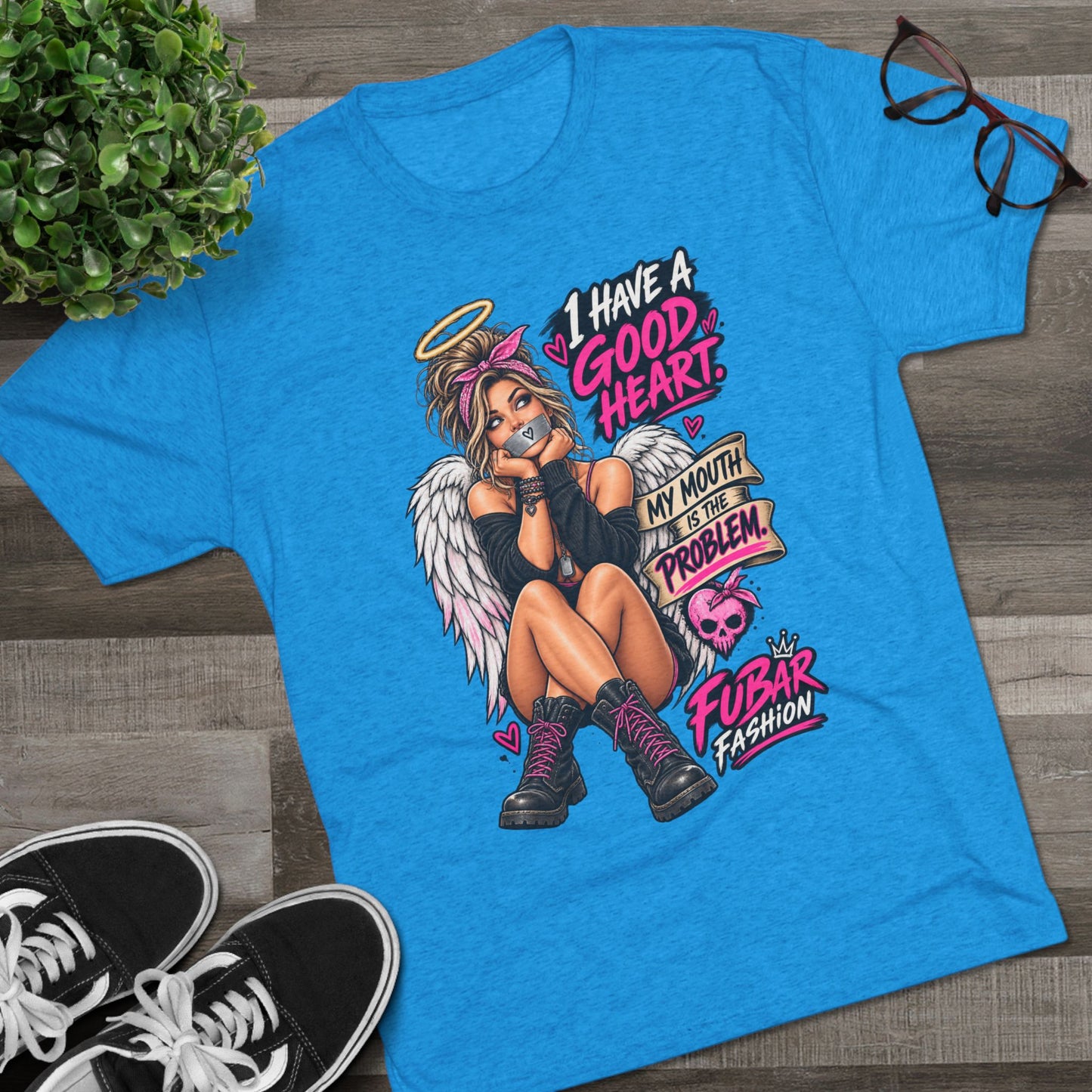 Women's "I Have a Good Heart, My Mouth Has a Problem"