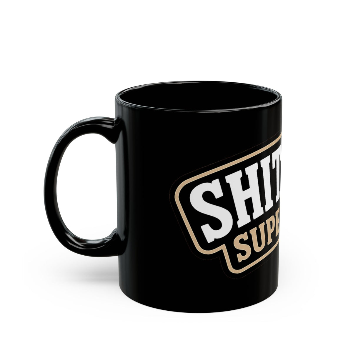 Shit Show Supervisor Mug