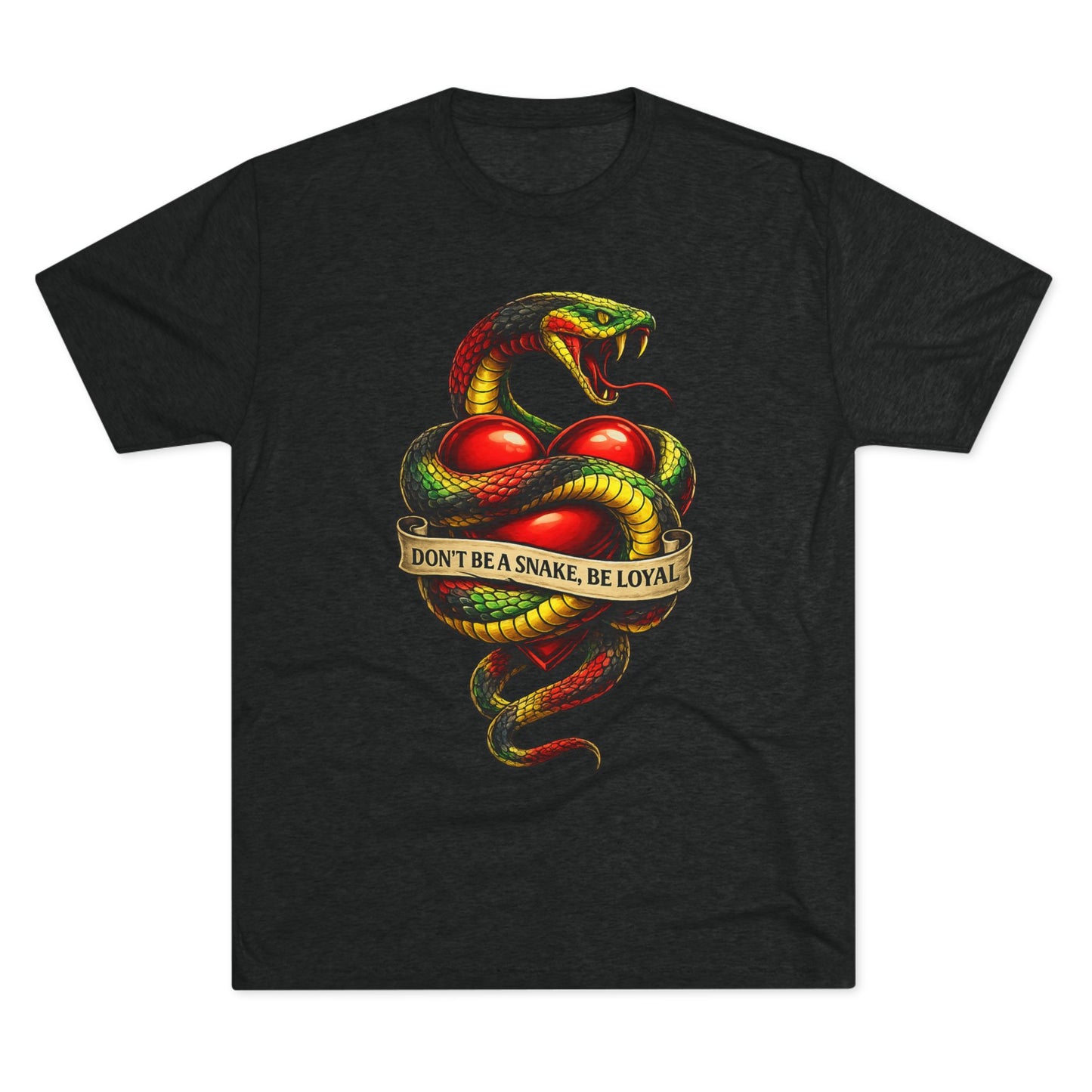 “Don’t Be A Snake, Be Loyal” Graphic Shirt (FUBAR Back Print)