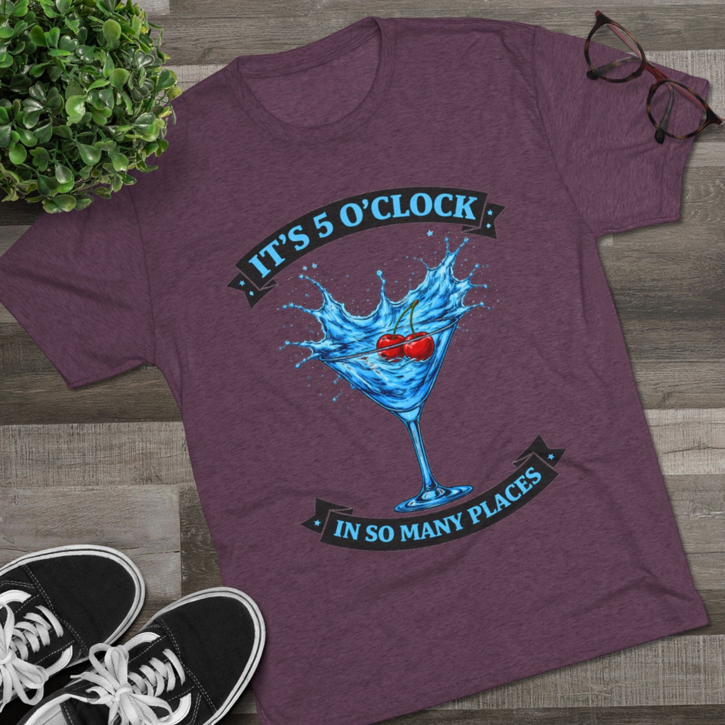 "It's 5 O' Clock in So Many Places" (T-Shirt) Blue