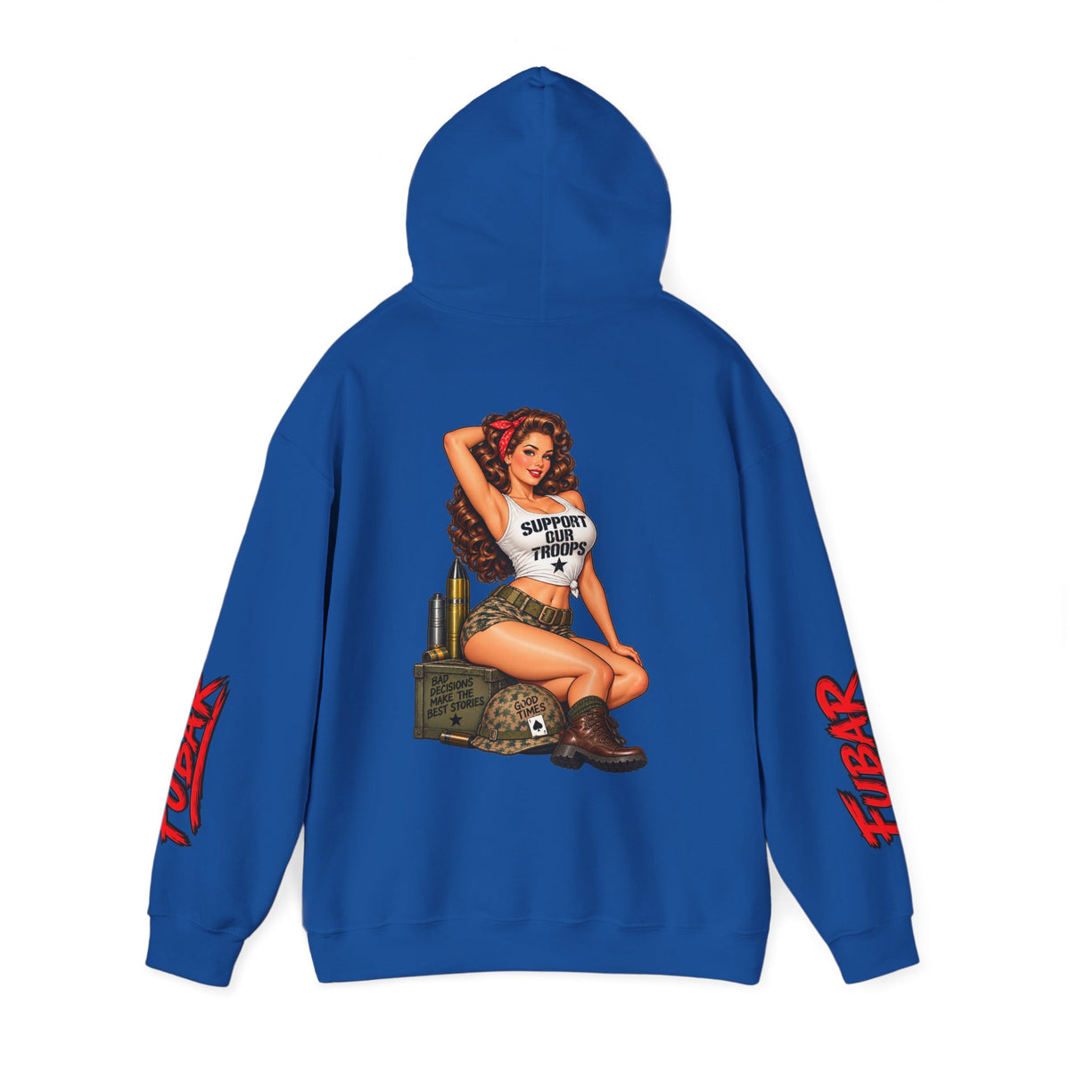 FUBAR Military Pinup Hoodie — Support Our Troops Graphic Sweatshirt