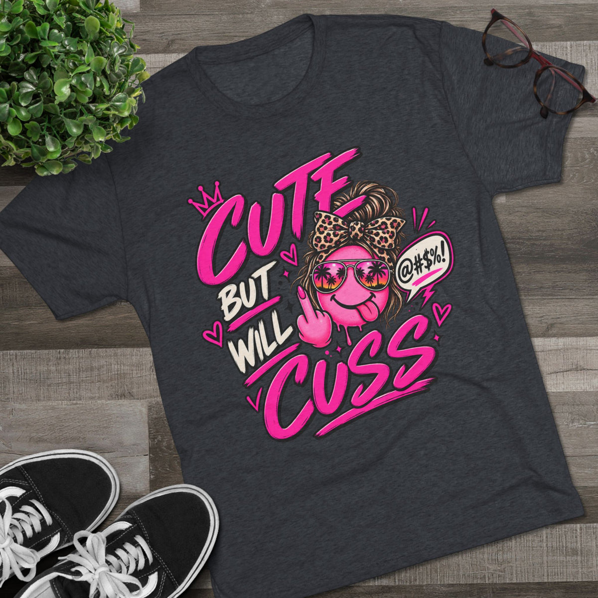 Women's  Cute But Will Cuss Graphic Tee