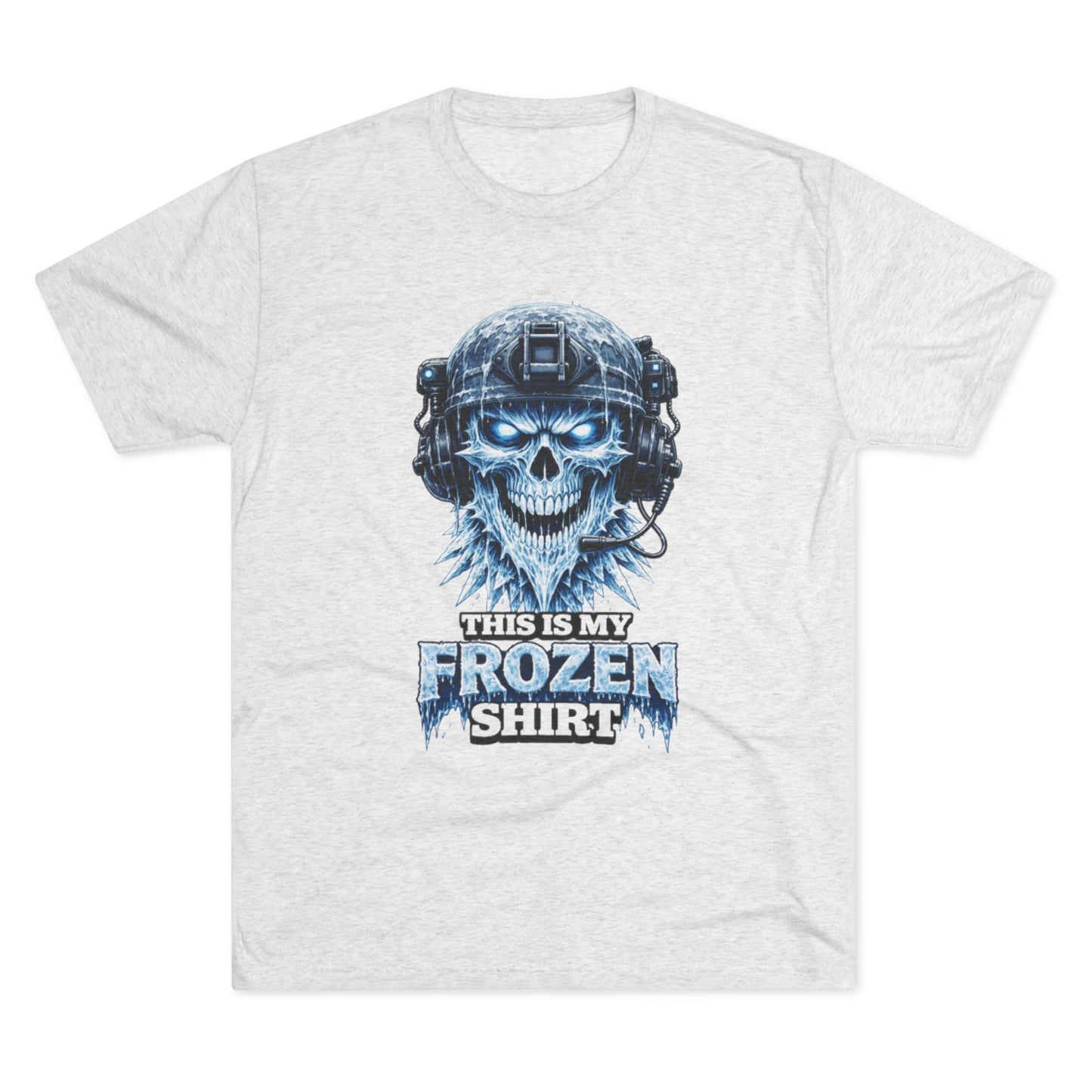 "This Is My Frozen Shirt" (T-Shirt)
