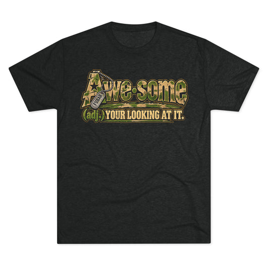 Awesome (adj.) — Your Looking At It Tee