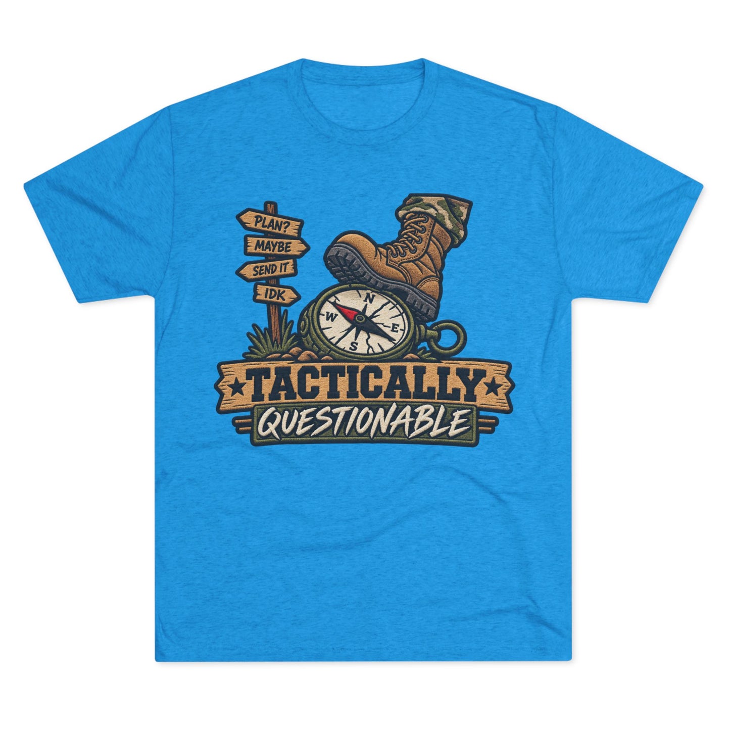 "Tactically Questionable Shirt"
