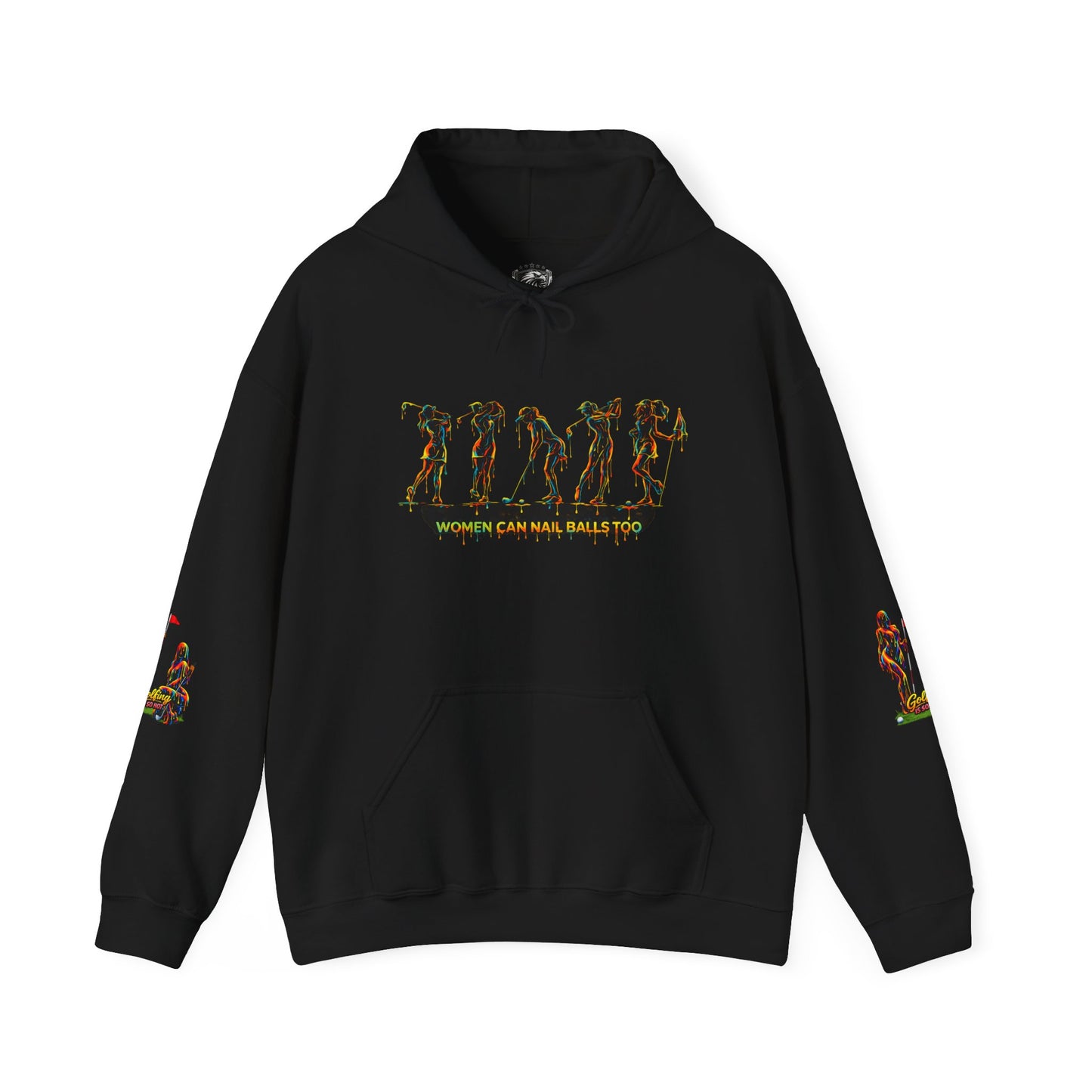 Women can nail balls to Hoodie