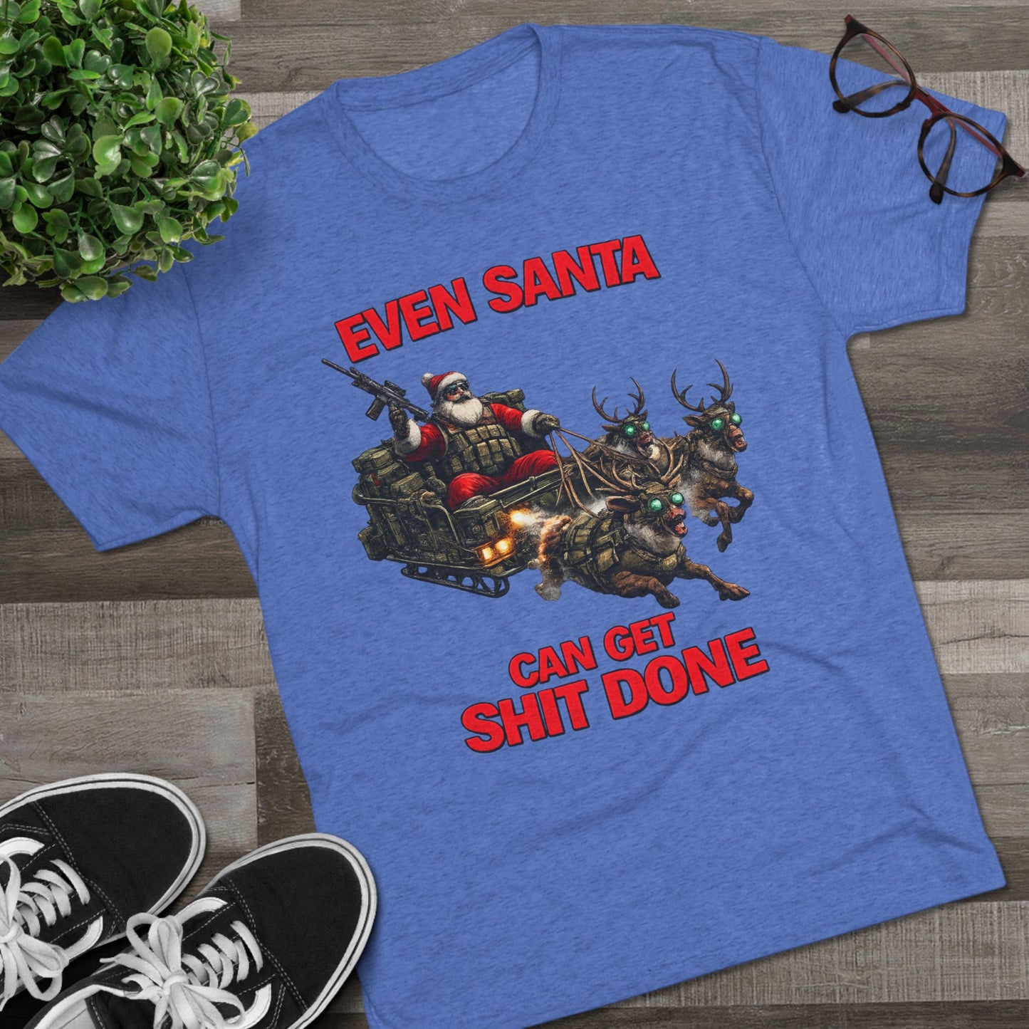 Even Santa Can Get Shit Done Christmas Tee