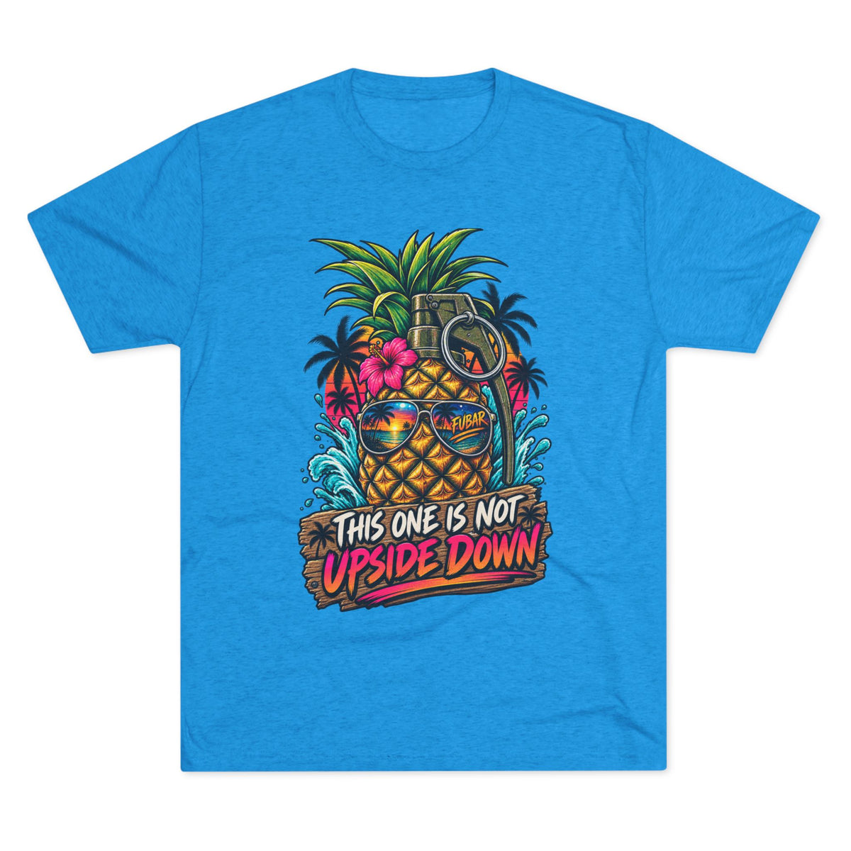 Pineapple Grenade Tee "This One Is Not Upside Down"