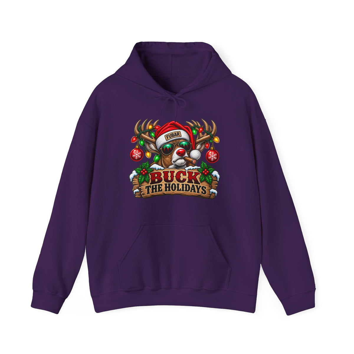 "Buck the Holidays" FUBAR Holiday Sweatshirt